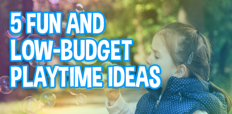 5 Fun and Low-budget Playtime Ideas – Silly Feet