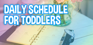 Daily Schedule for Toddlers