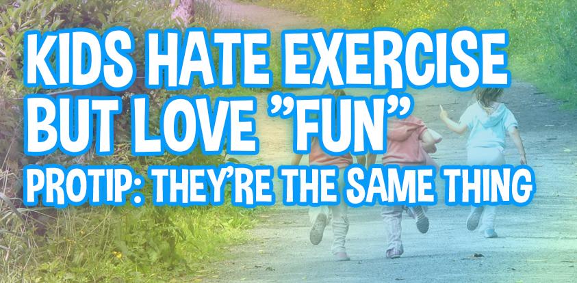 Ways how to make exercise fun for kids